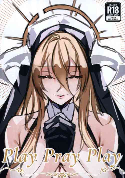 Play Pray Play图
